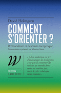 Comment s'orienter?